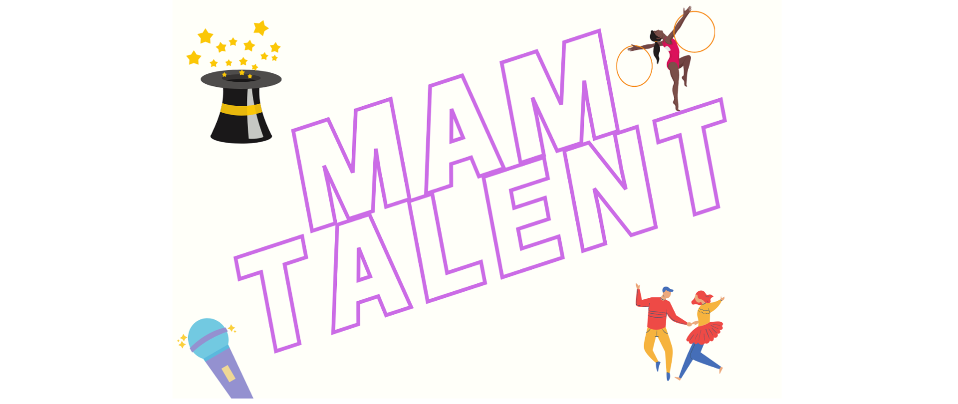 Napis Mam talent. Obok kapelusz, mikrofon, tancerze oraz gimnastyczka