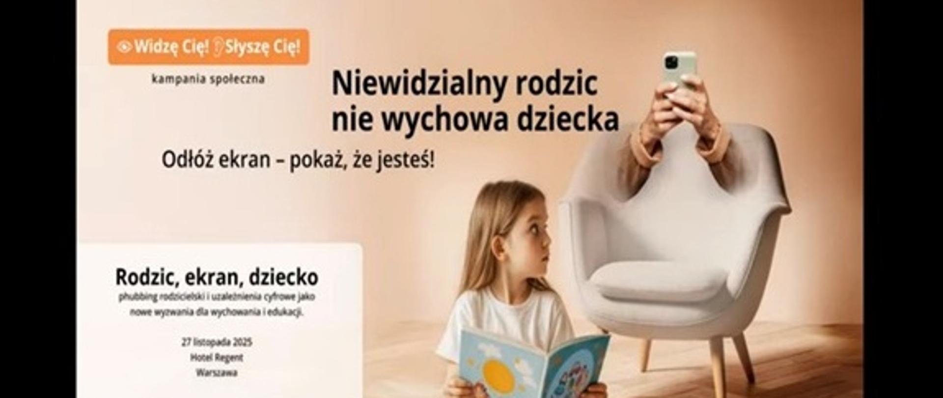 Kampania społeczna Widzę Cię! Słyszę Cię!