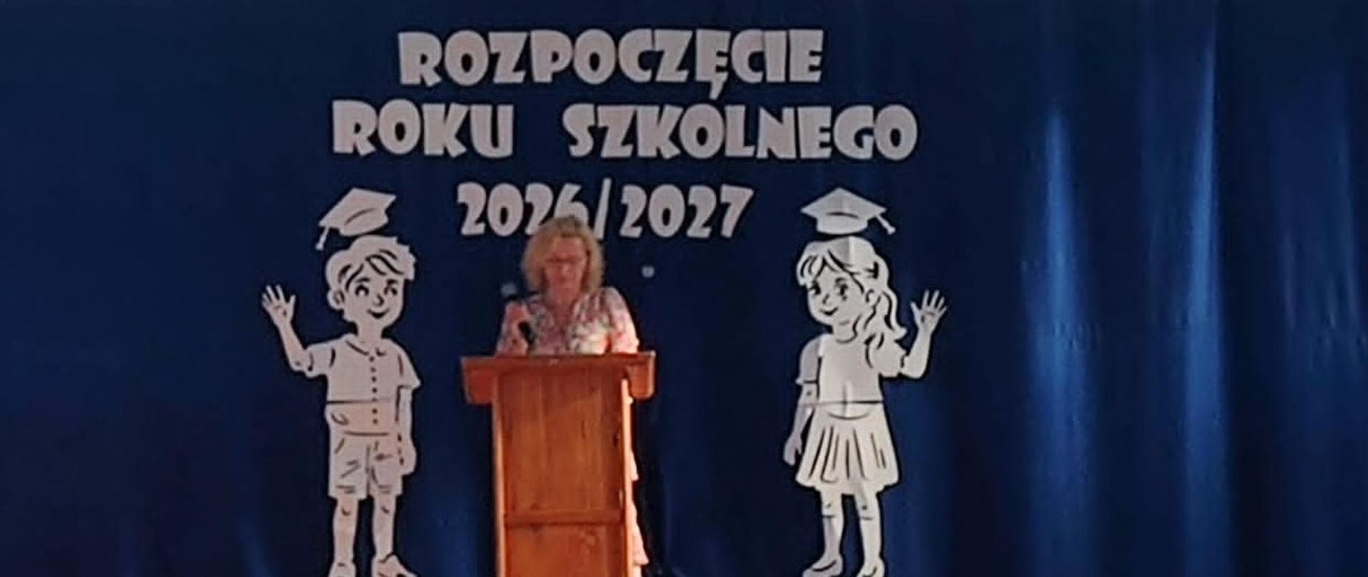 Rozpoczęcie roku szkolnego 2026/27.