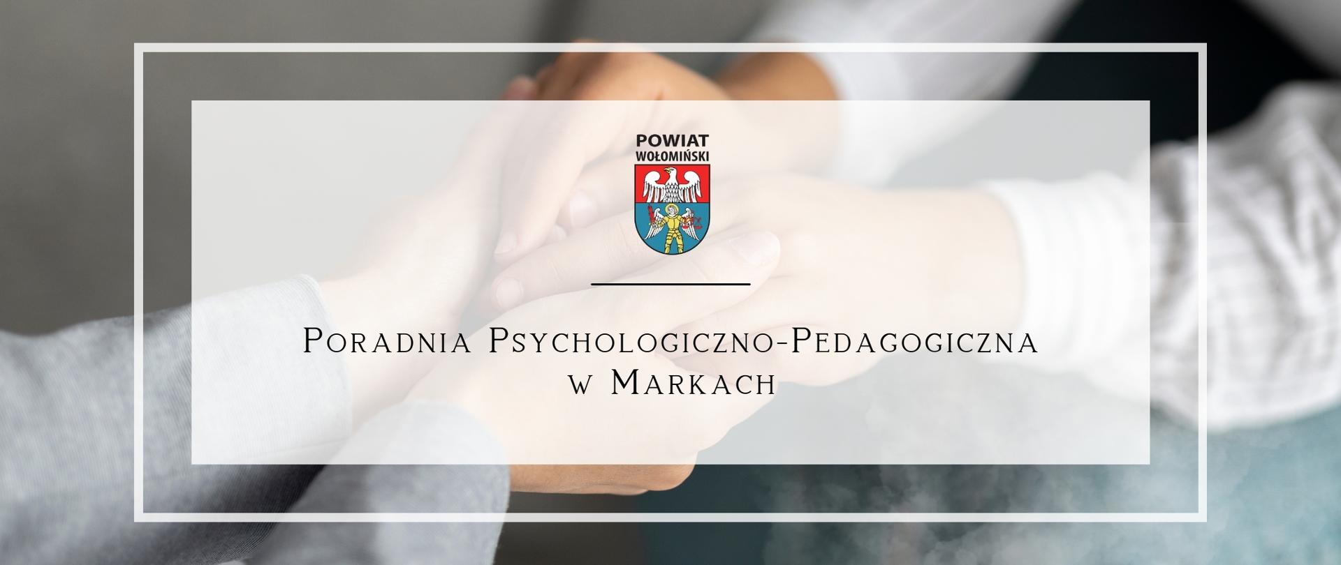 Poradnia Psychologiczno-Pedagogiczna w Markach