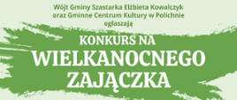 Konkurs na Zajączka Wielkanocnego 2025 - plakat