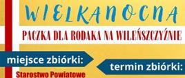 „Wielkanocna paczka dla Rodaka na Wileńszczyźnie”
