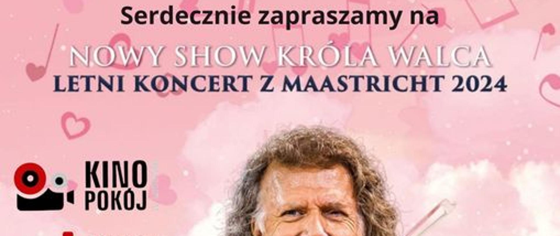 Plakat 𝐌𝐚𝐠𝐢𝐜𝐳𝐧𝐲 𝐤𝐨𝐧𝐜𝐞𝐫𝐭 𝐤𝐢𝐧𝐨𝐰𝐲 André Rieu do Kino Pokój Lubawa 