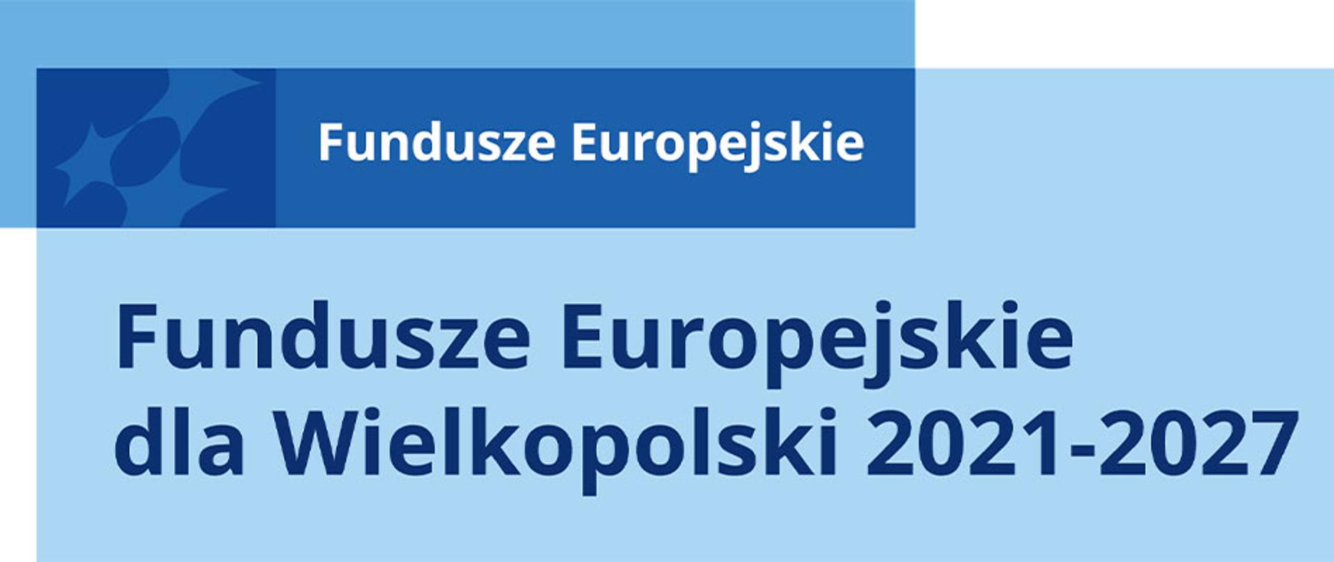 Logo programu Fundusze Europejskie dla Wielkopolski 2021–2027 z oznaczeniem Europejskiego Funduszu Rozwoju Regionalnego (EFRR).