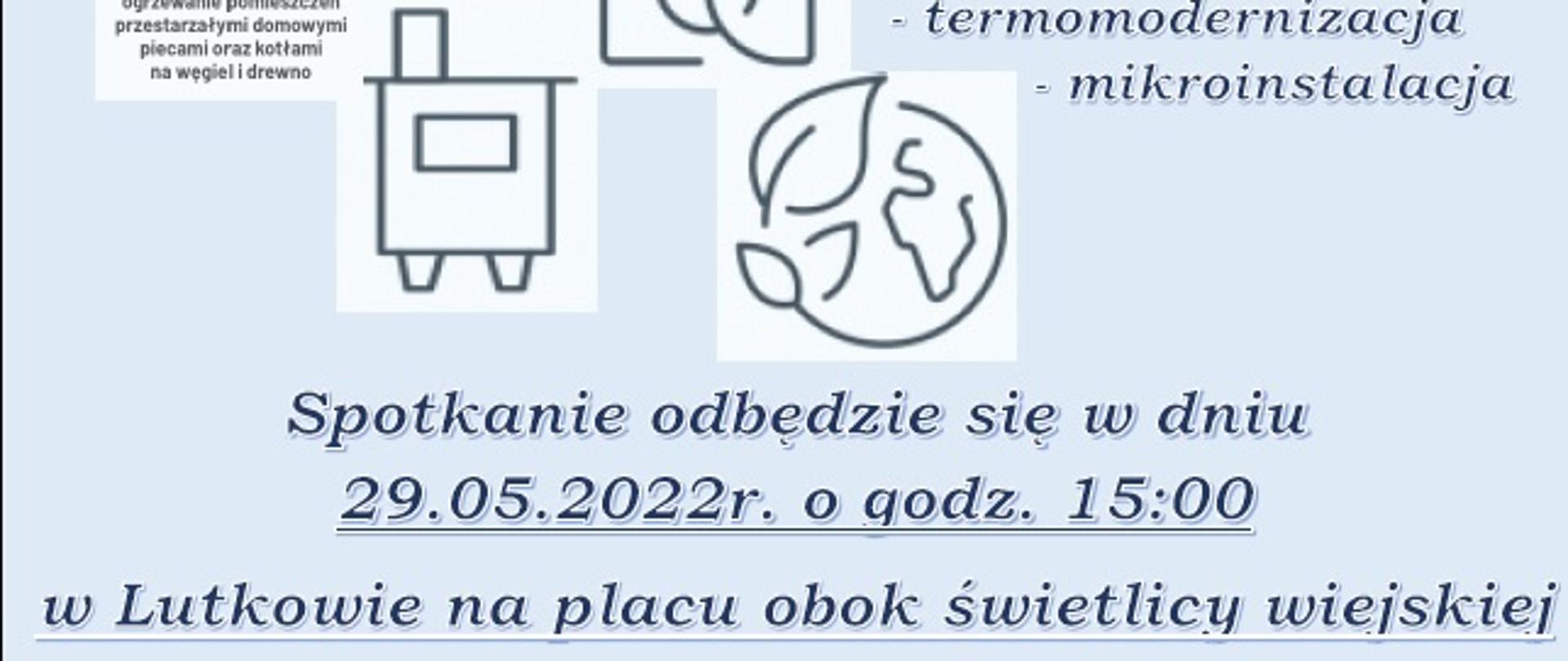 Spotkanie informacyjne 29.05.2022