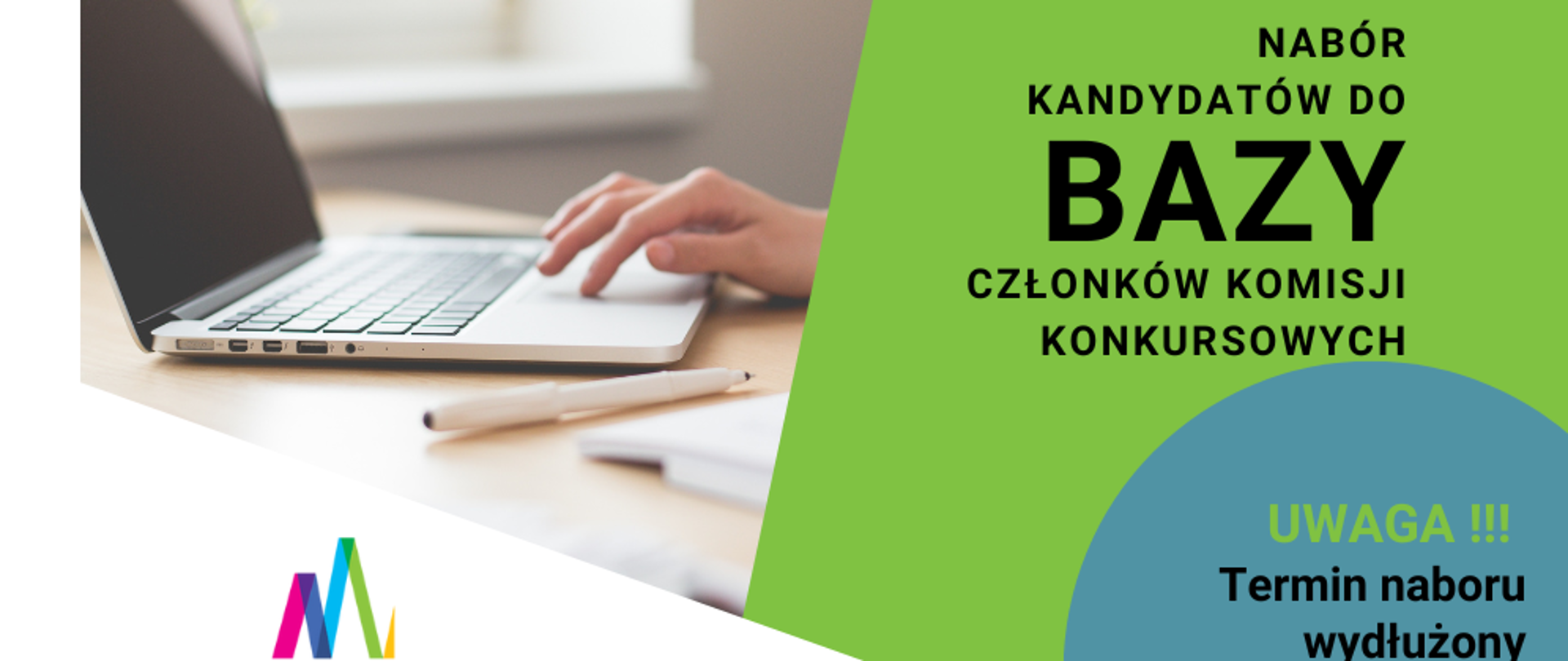 Baner Małopolska przedstawiający laptop i długopis z papierami położony na biurku oraz napis - nabór kandydatów do Bazy członków komisji konkursowych. Uwaga !!! Termin naboru wydłużony do 15 marca 2024 r.