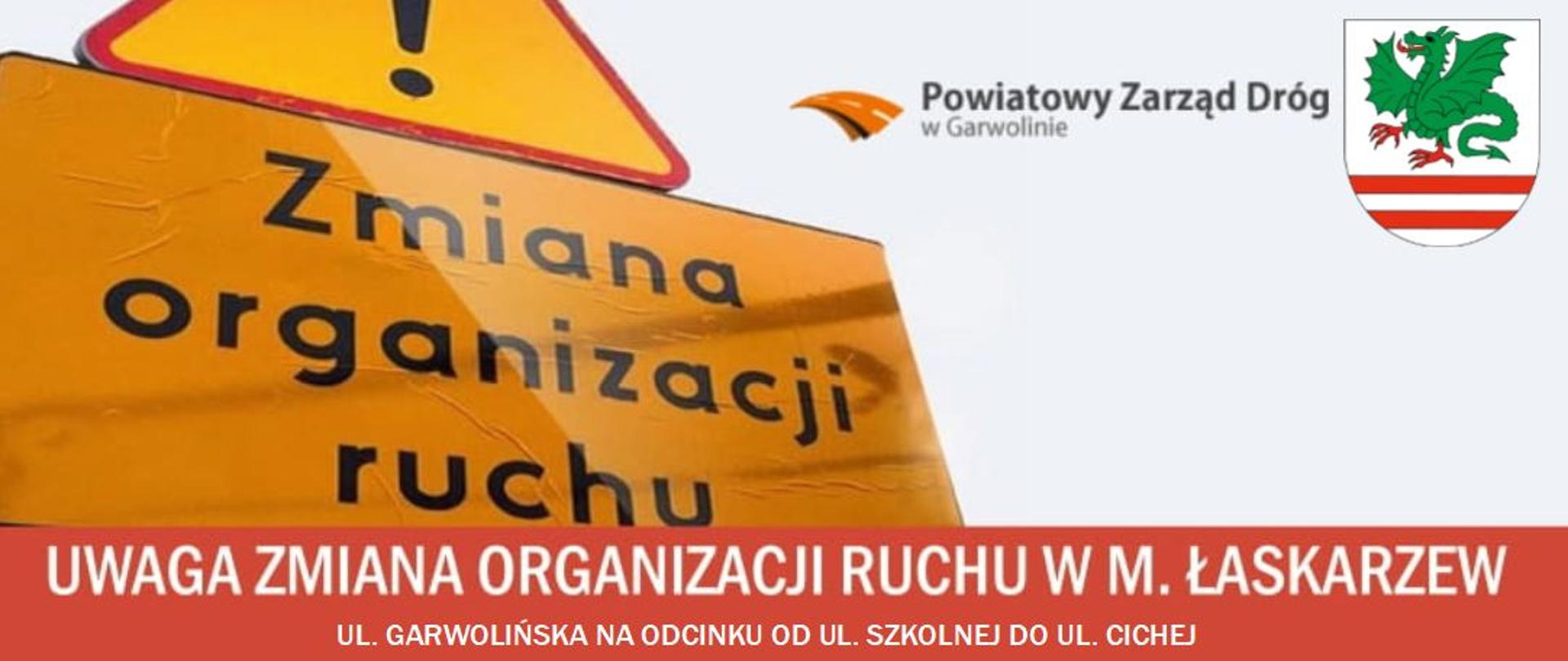 Zmiana organizacji ruchu - Miasto Łaskarzew