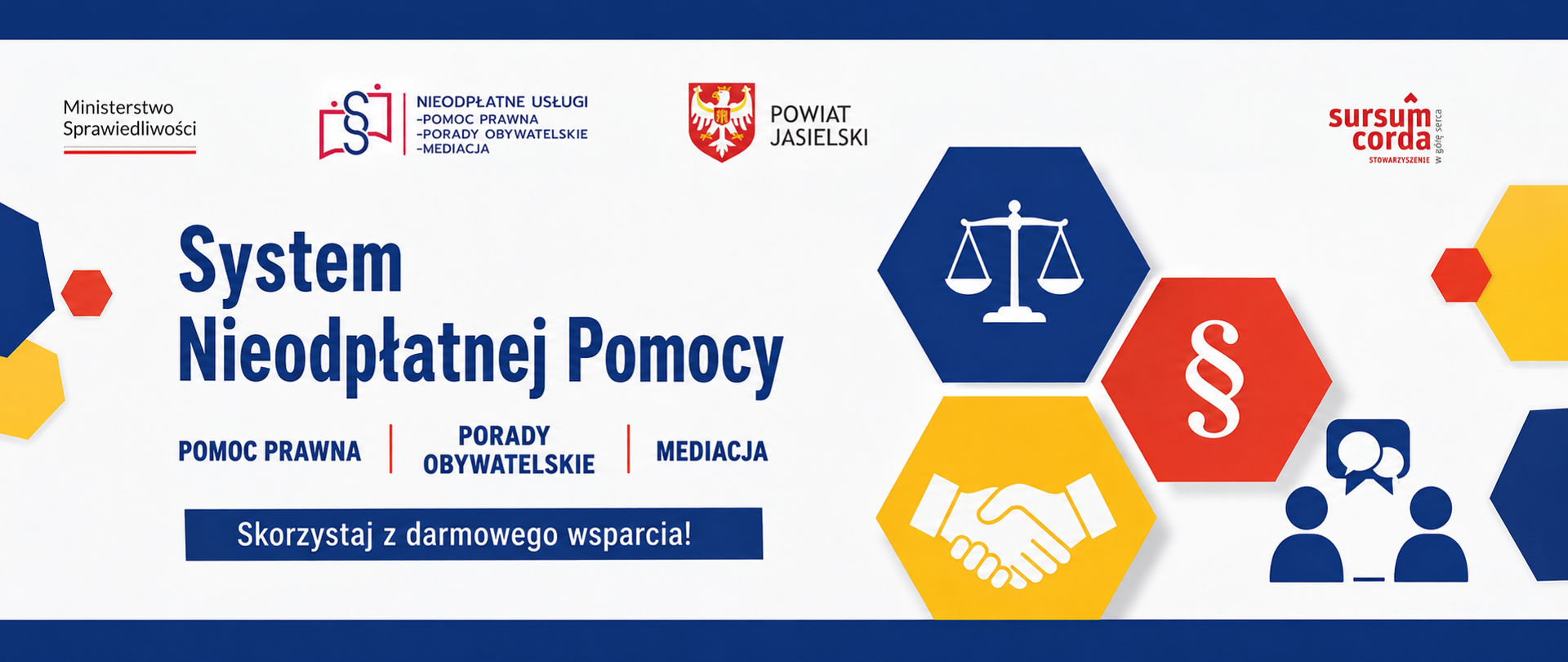Grafika informacyjna dotycząca Systemu Nieodpłatnej Pomocy. Przedstawia informacje o bezpłatnej pomocy prawnej, poradnictwie obywatelskim i mediacji. Na grafice znajdują się logotypy Ministerstwa Sprawiedliwości, Systemu Nieodpłatnej Pomocy, Powiatu Jasielskiego oraz Stowarzyszenia Sursum Corda.