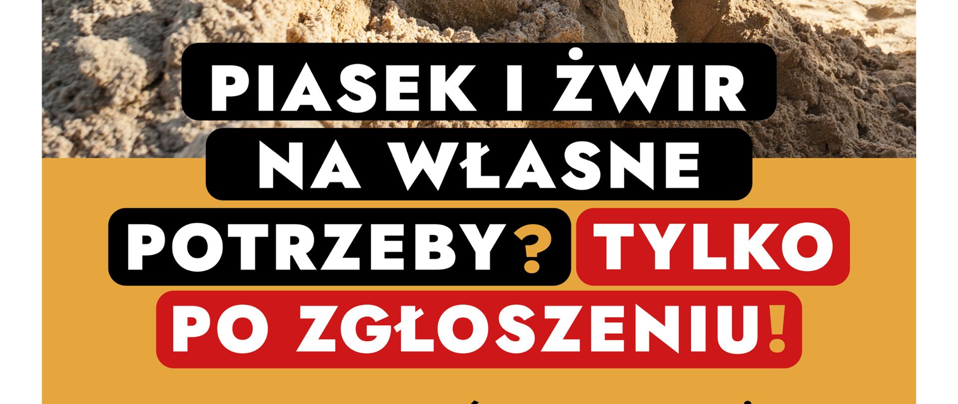 Piasek i żwir na własne potrzeby, tylko po zgłoszeniu