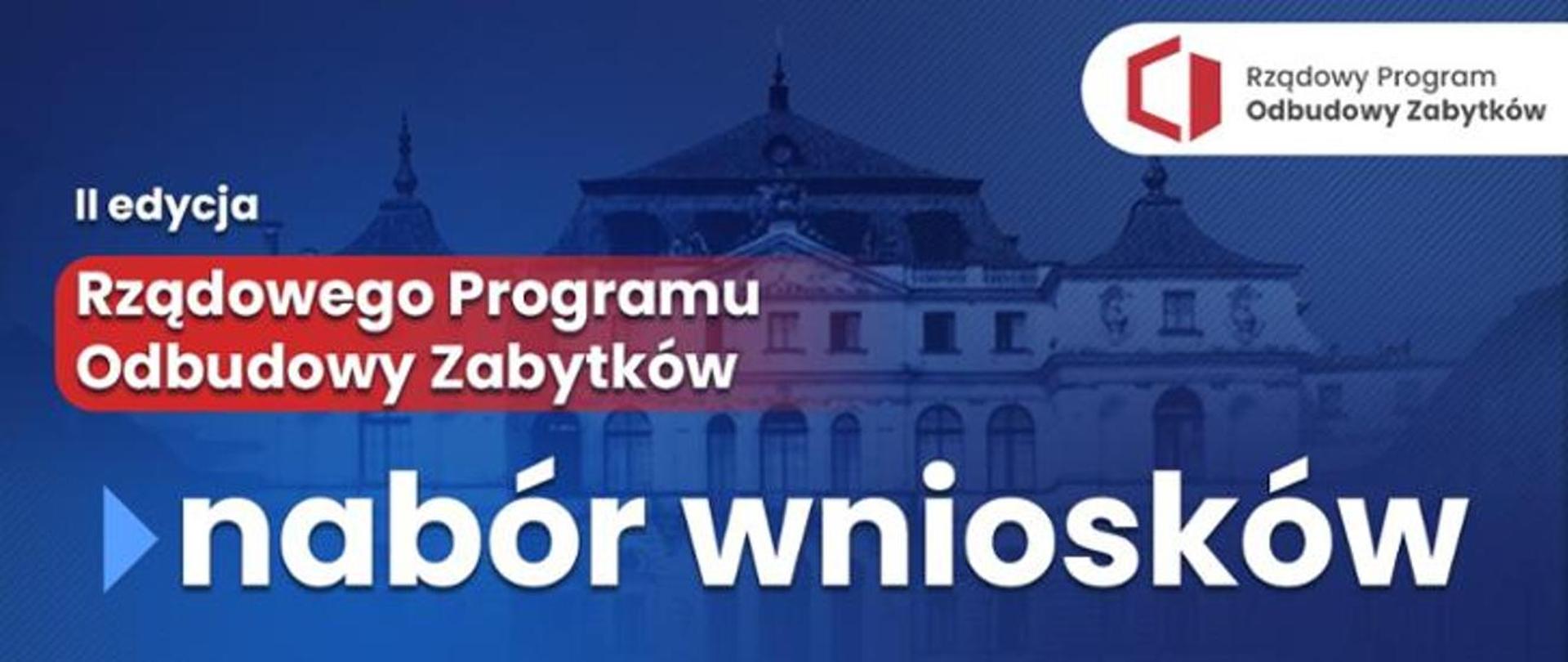 II edycja Rządowego Programu Ochrony Zabytków