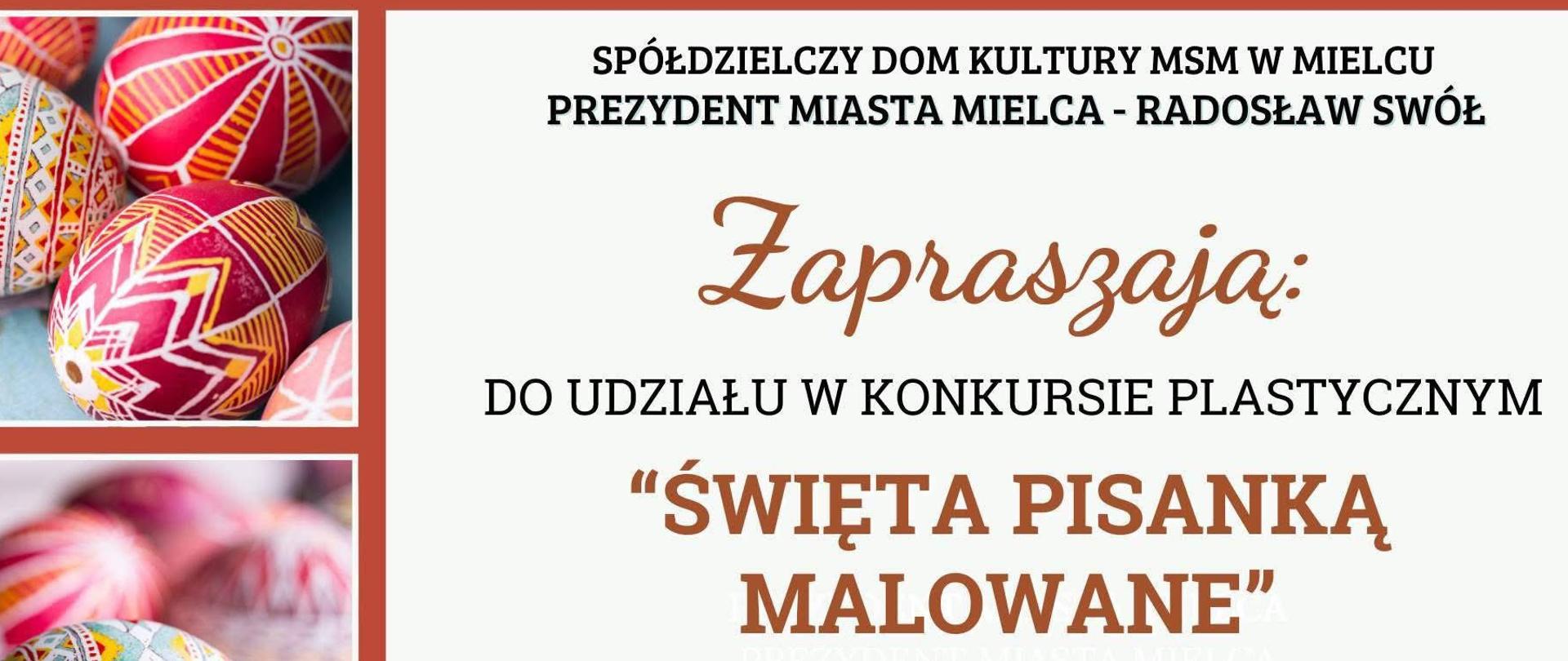 Plakat - "Święta pisanką malowane"