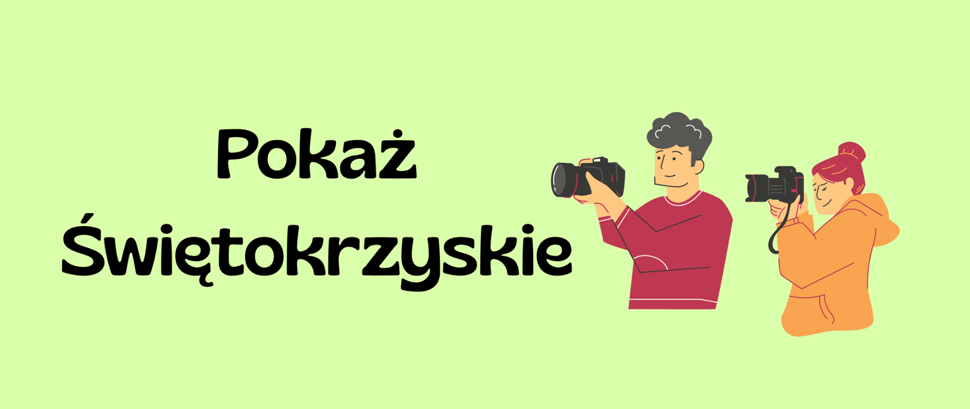 Konkurs Fotograficzny "Pokaż Świętokrzyskie"