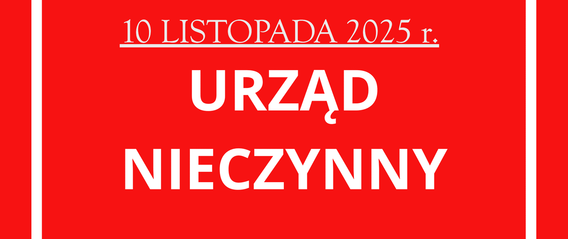 DNIA 10 LISTOPADA 2025 R. URZĄD GMINY W POKRZYWNICY BĘDZIE NIECZYNNY