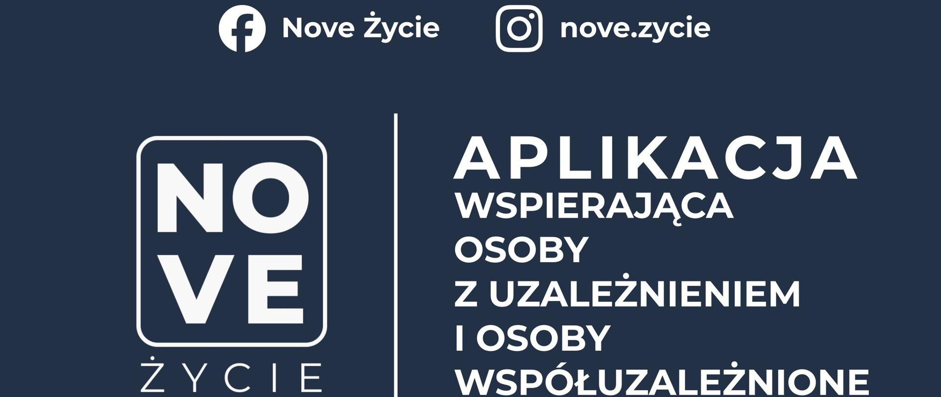 Aplikacja Nove Życie już dostępna – prośba o wsparcie informacyjne