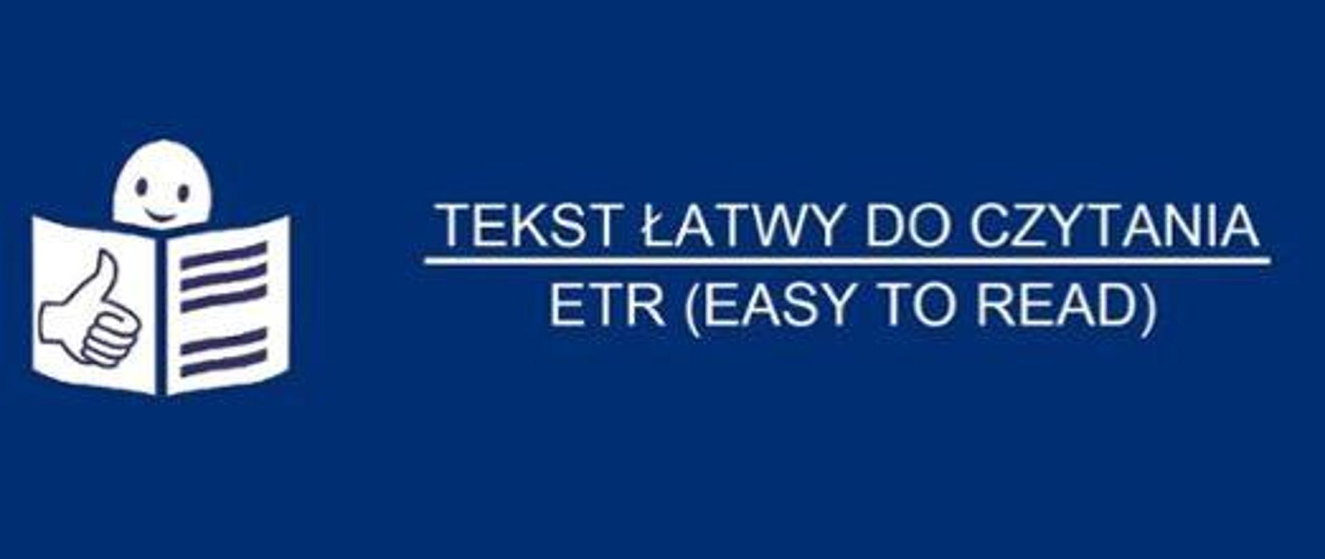 Baner z napisem Tekst łatwy do czytania ETR i ikoną ETR