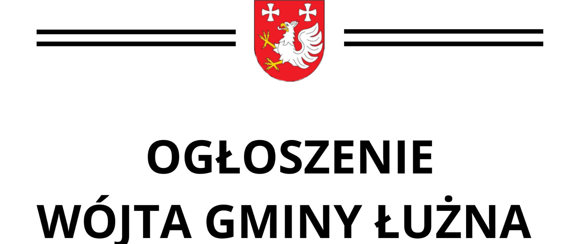 oGŁOSZENIE_wÓJTA_GMINY_łUŻNA
