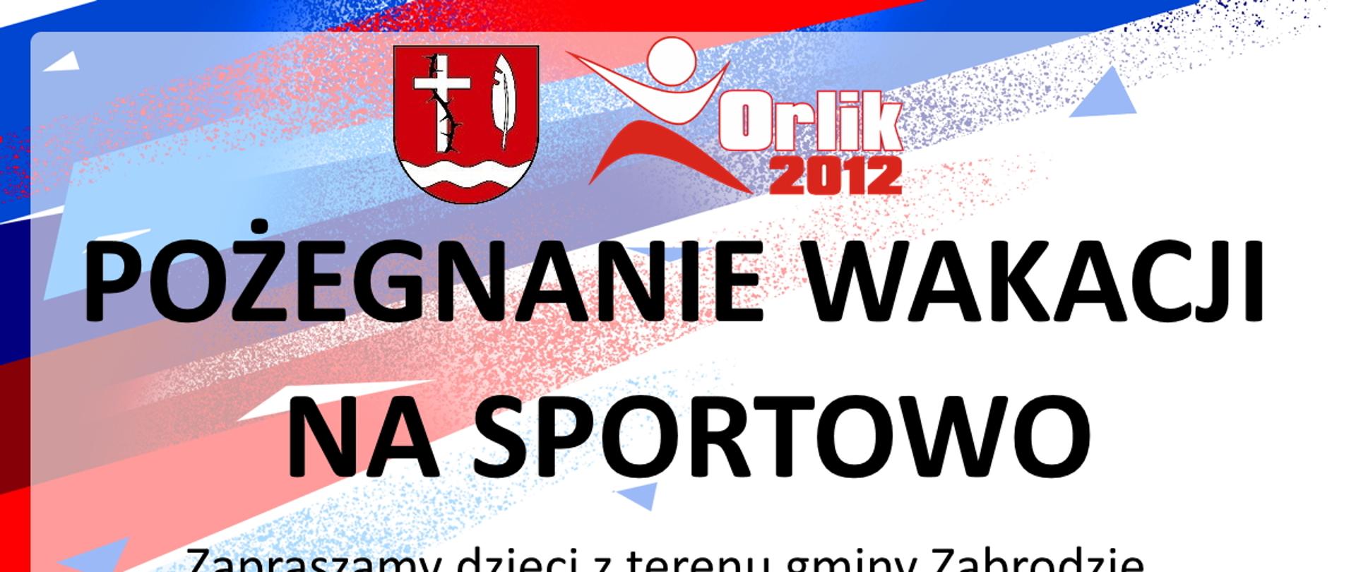 Pożegnanie wakacji na sportowo