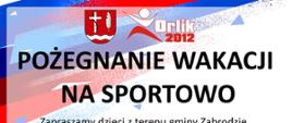 Pożegnanie wakacji na sportowo