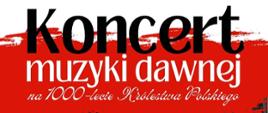 plakat koncert muzyki dawnej