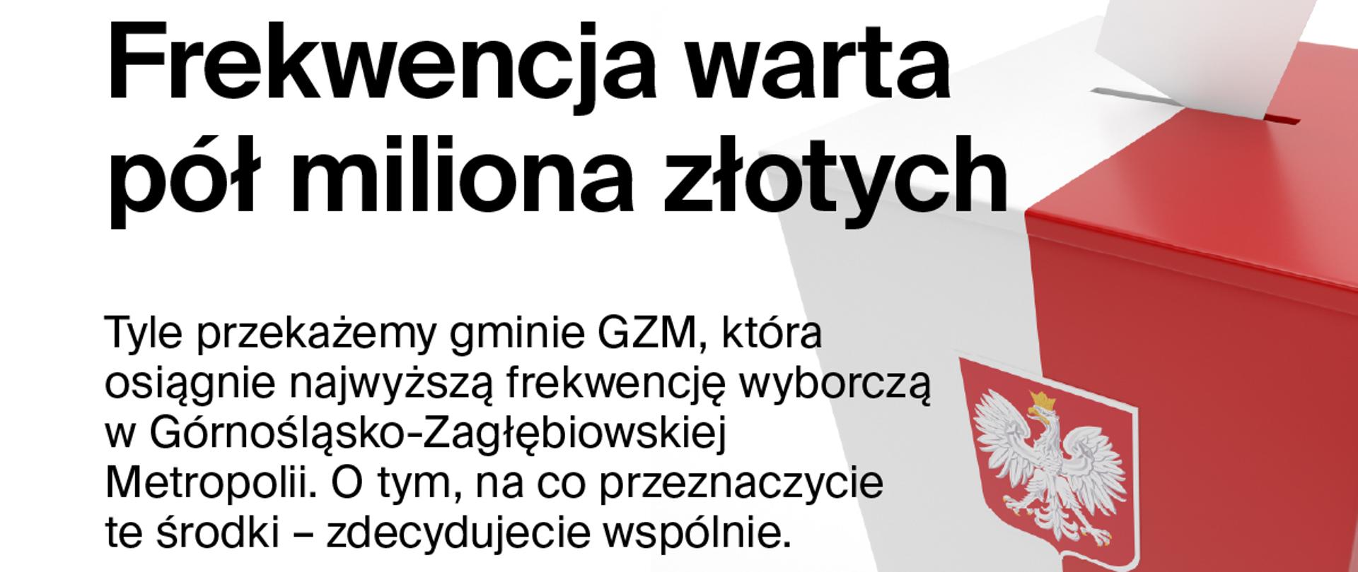 Biało czerwona urna wyborcza obok tekst informujący o możliwości wygrania pół miliona złotych
