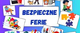 baner rysunkowy dotyczący bezpiecznych ferii