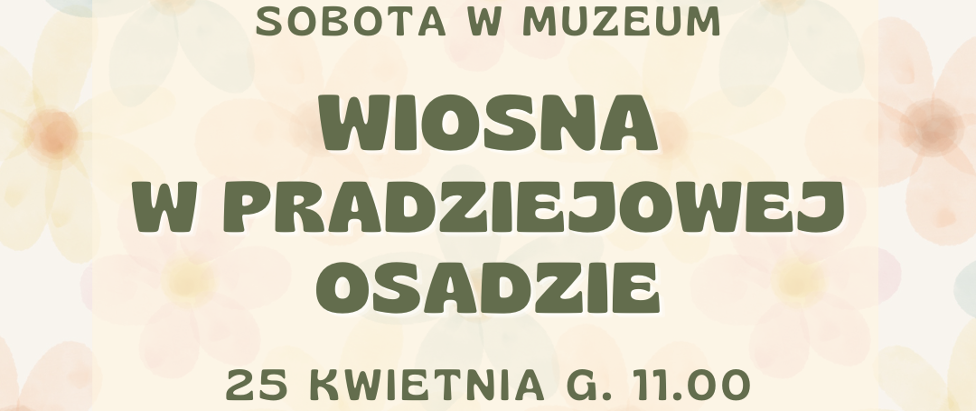 Sobota w muzeum – zapraszamy na wiosenne spotkanie w pradziejowej osadzie