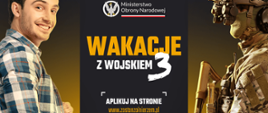 Wakacje z Wojskiem 3 - edycja 2026. Blisko 6 000 zł za 27 dni szkolenia. W sierpniu ruszy ostatni turnus programu „Wakacje z Wojskiem 3”