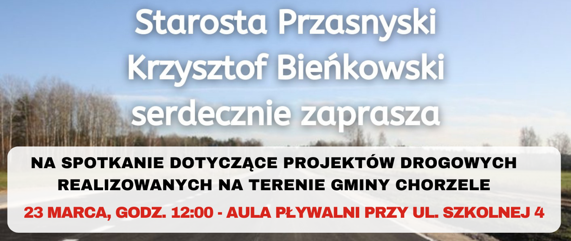 Grafika informująca o spotkaniu Starosty Przasnyskiego w Chorzelach. Treść w artykule.
