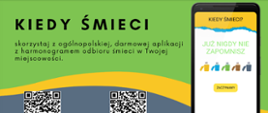 Aplikacja dla mieszkańców - KIEDY ŚMIECI