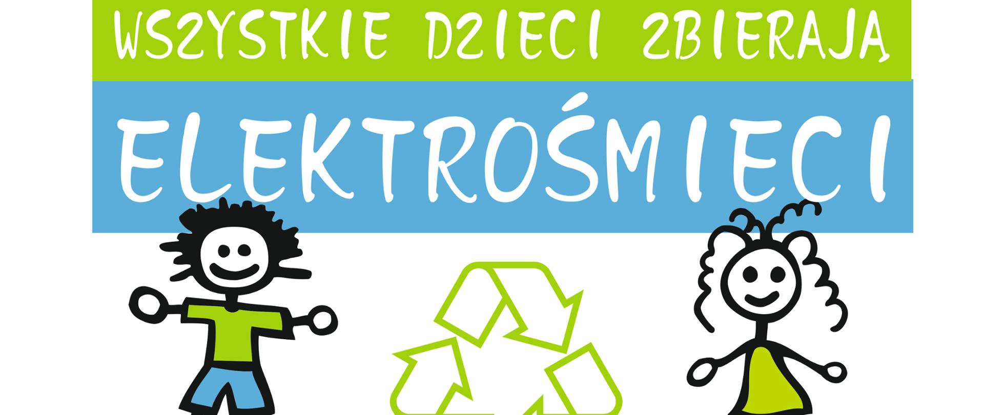 Logo "wszystkie dzieci zbierają elektrośmieci"