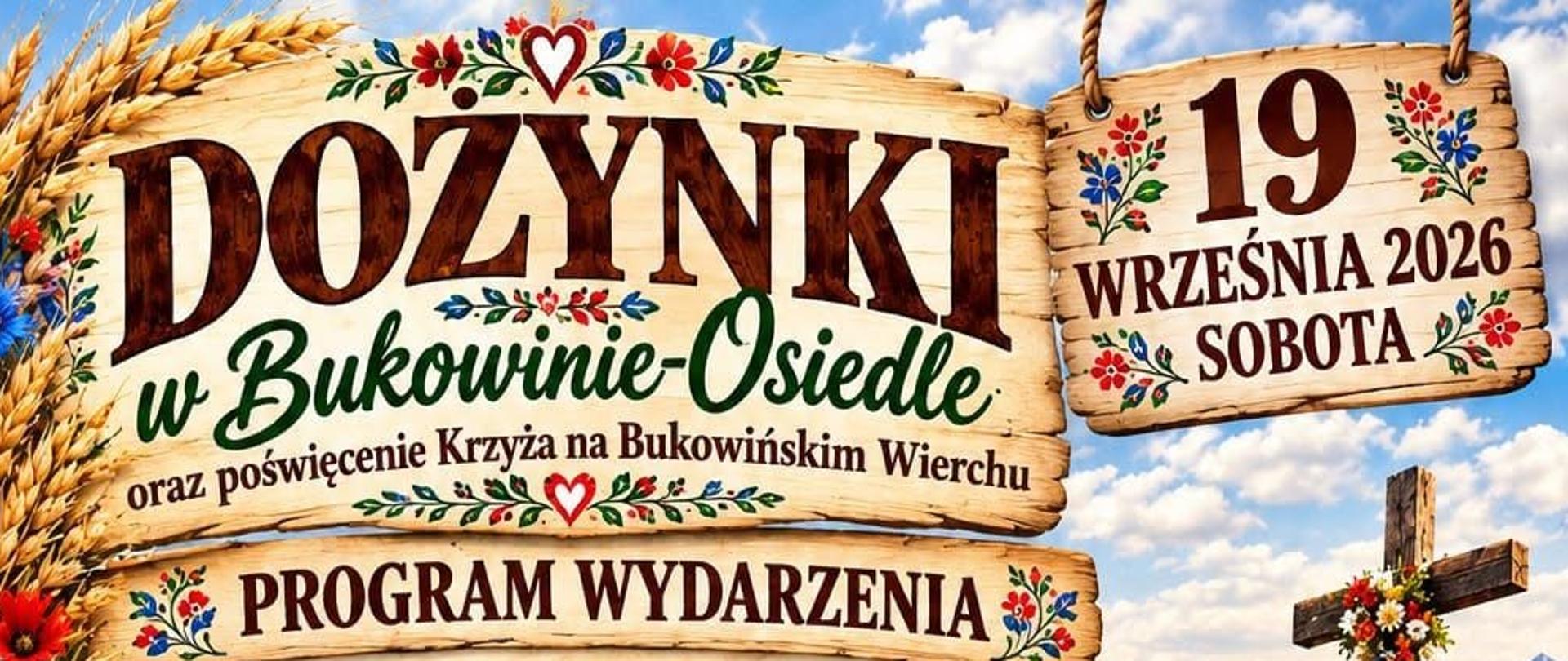 Plakat w stylu folkowym z informacjami o dożynkach w Bukowinie-Osiedle