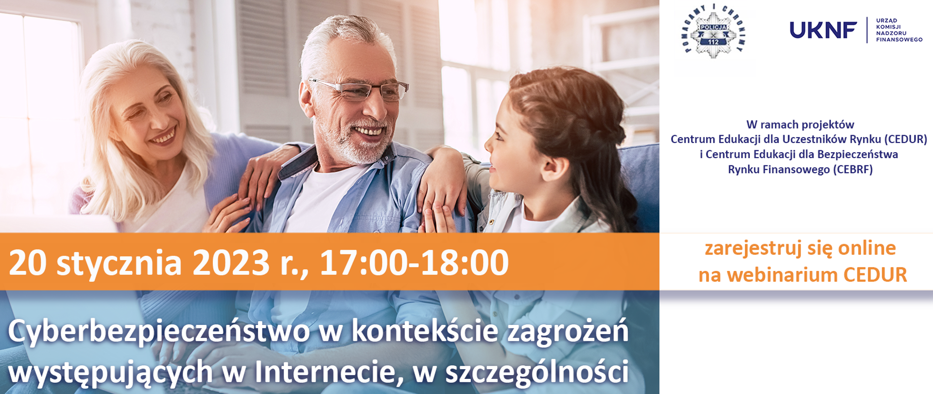 Inforgrafika UKNF dot. rejestracji na szkolenia dla seniorów w zakresie cyberbezpieczeństwa w kontekście zagrożeń występujących w Internecie, 20 stycznia 2023 r. 17:00-18:00