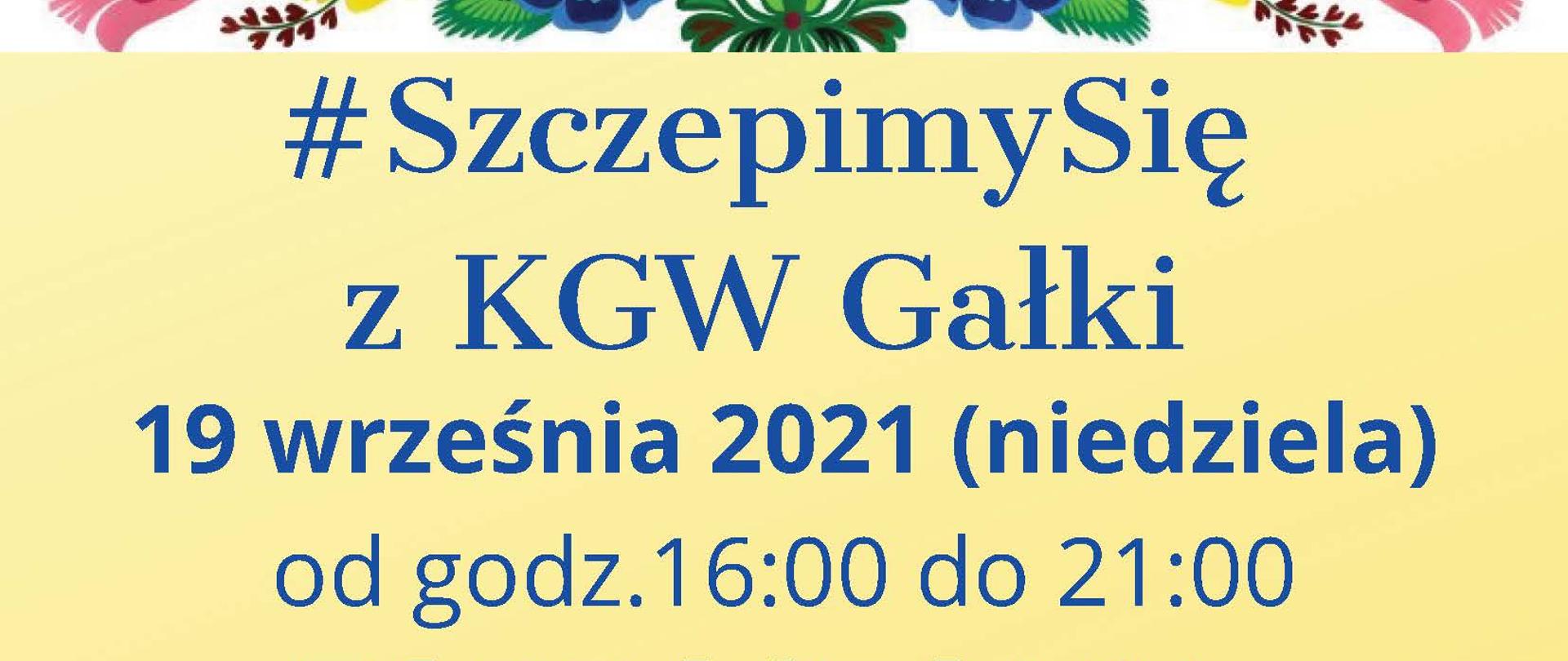 19 września szczepimy się z KGW Gałki