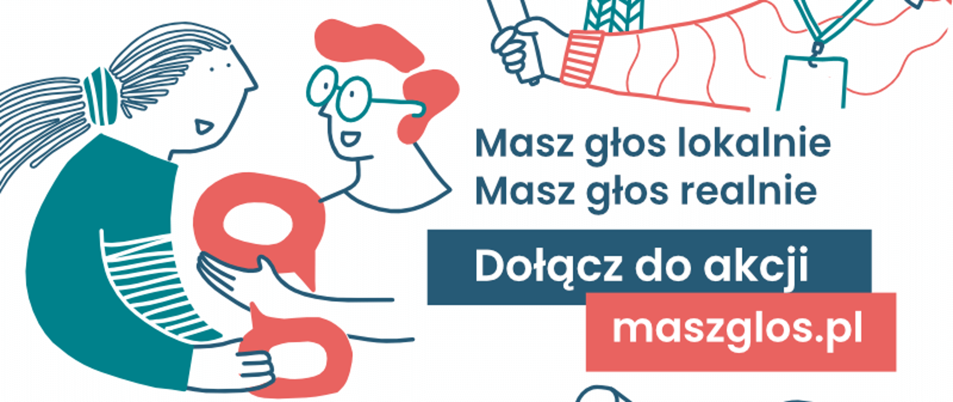 Plakat- grafika przedstawiająca osoby, które namawiają do dołączenia do akcji "Masz Głos" 