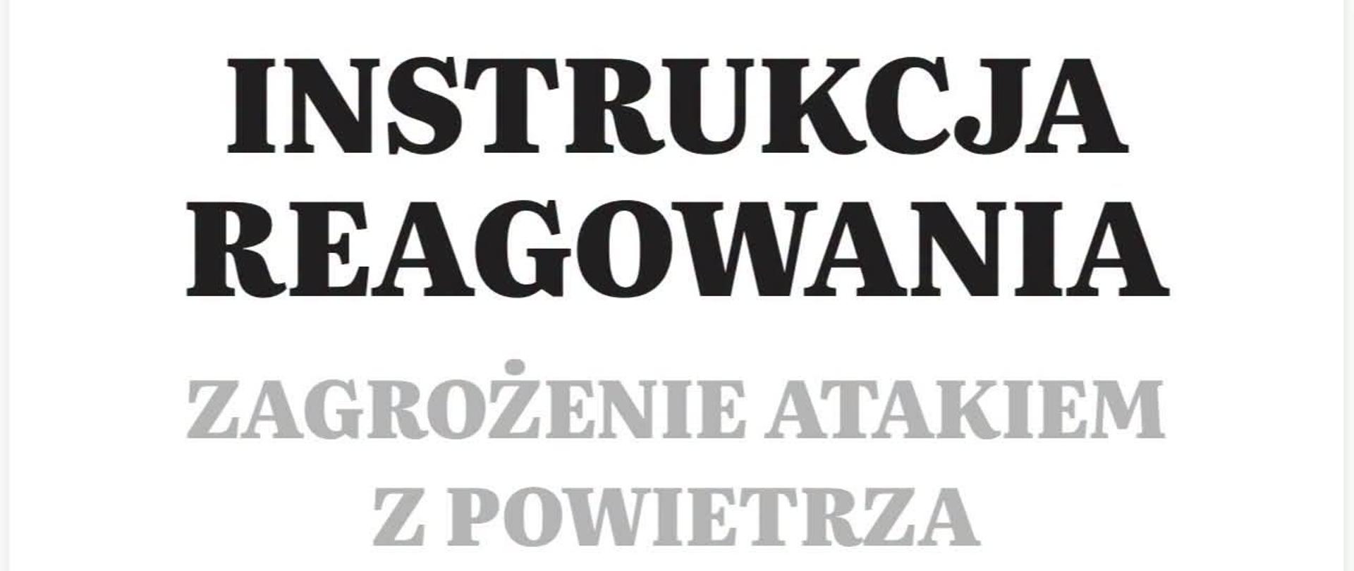 Instrukcja reagowania 1