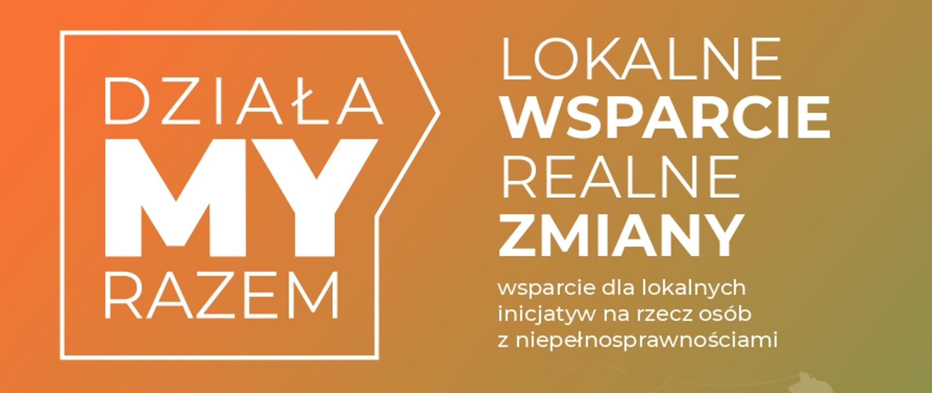 Ulotka informacyjna "DziałaMy Razem"