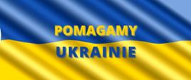 Pomagamy Ukrainie