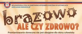 Akcja "Brązowo ale czy zdrowo?"