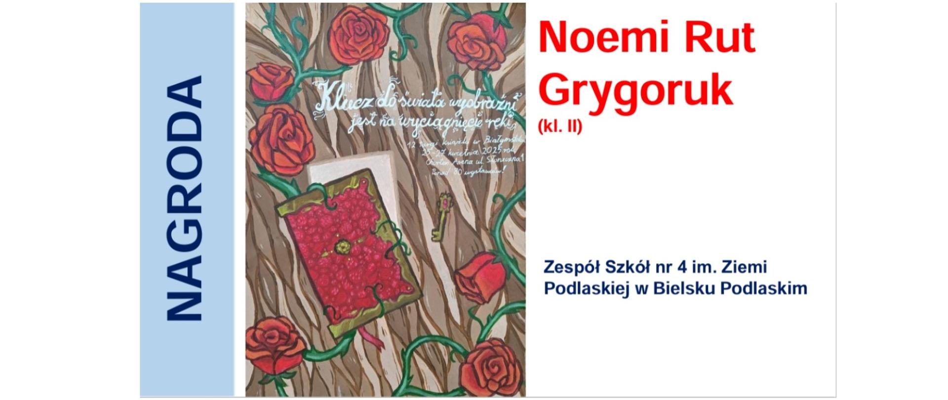 Plakat Noemi Grygoruk - laureatki konkursu „Czytanie jest THE BEST”