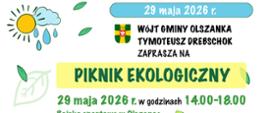 Plakat zapraszający na Piknik Ekologiczny 29 maja 2026 r. w Olszance. Program obejmuje warsztaty kulinarne, edukacyjne, plastyczne, pokaz pierwszej pomocy i małą gastronomię.