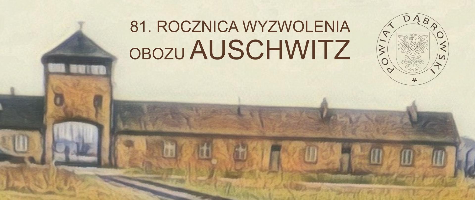 Grafika z napisem 81. rocznica wyzwolenia obozu Auschwitz