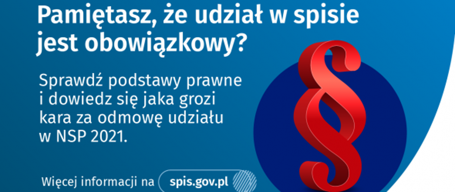 Baner promujący udział w Spisie Powszechnym Ludności i Mieszkań 2021