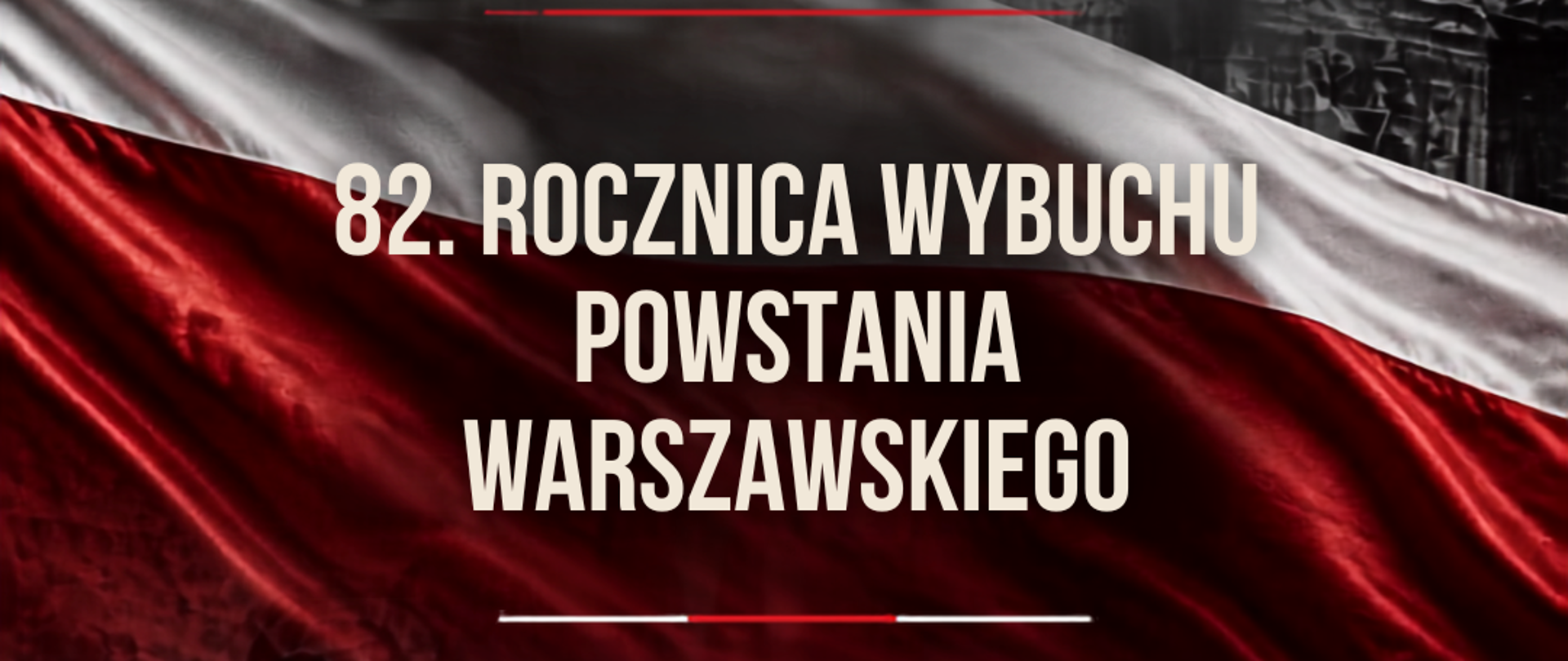  82 Rocznica Powstania Wybuchu Warszawskiego