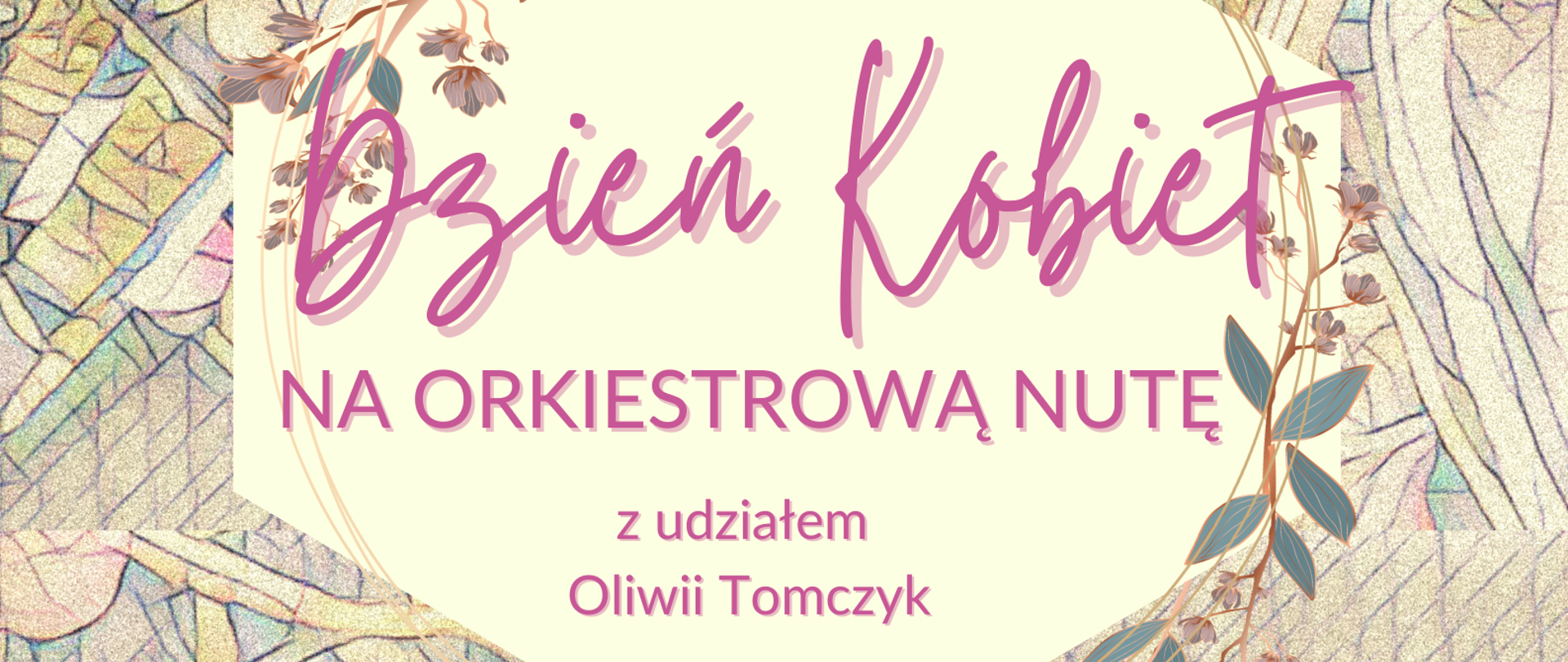Plakat - koncert z okazji Dnia Kobiet 