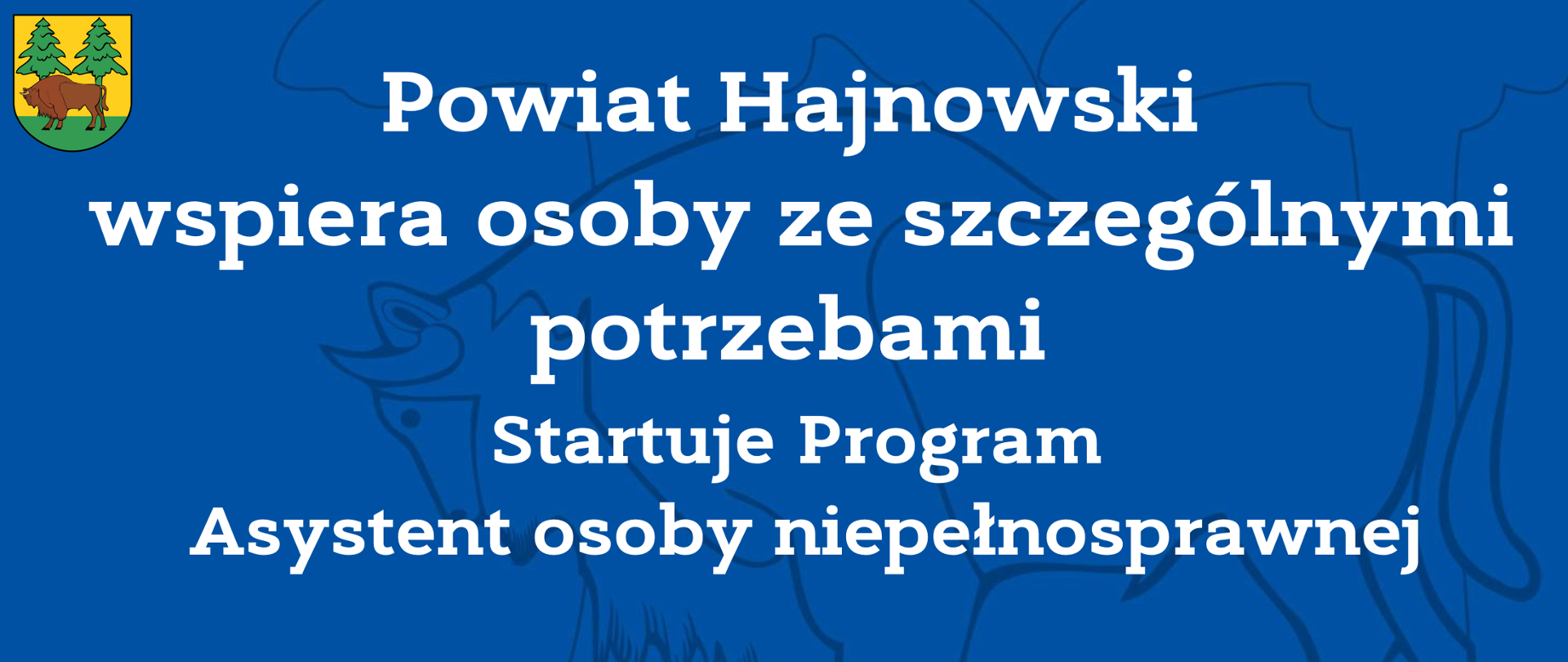 Powiat Hajnowski wspiera osoby ze szczególnymi potrzebami. Startuje Program
Asystent osoby niepełnosprawnej