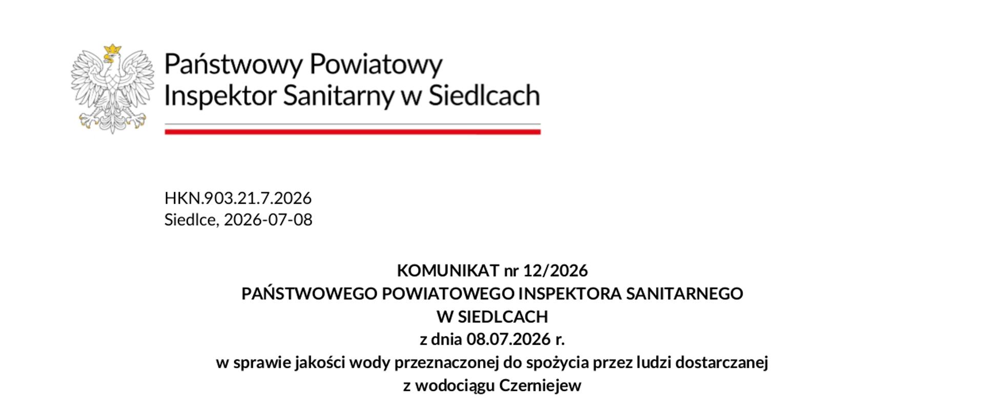UWAGA KOMUNIKAT PSSE DLA ODBIORCÓW WODY Z UJĘCIA W M. CZERNIEJEW I TEODORÓW