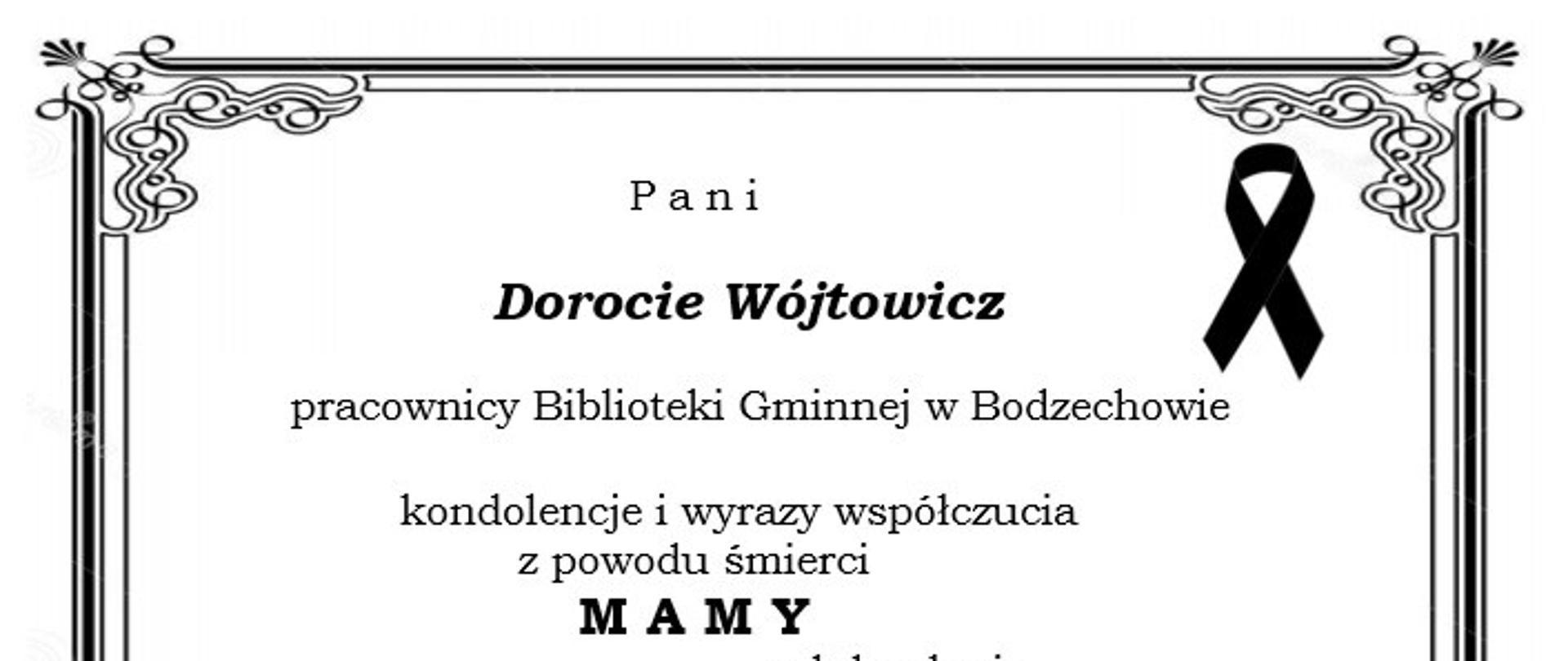 Kondolencje dla Doroty Wójtowicz