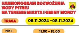 Harmonogram rozwożenia wody pitnej na terenie Miasta i Gminy Mordy, w dn. 06.11-08.11.2024 r.