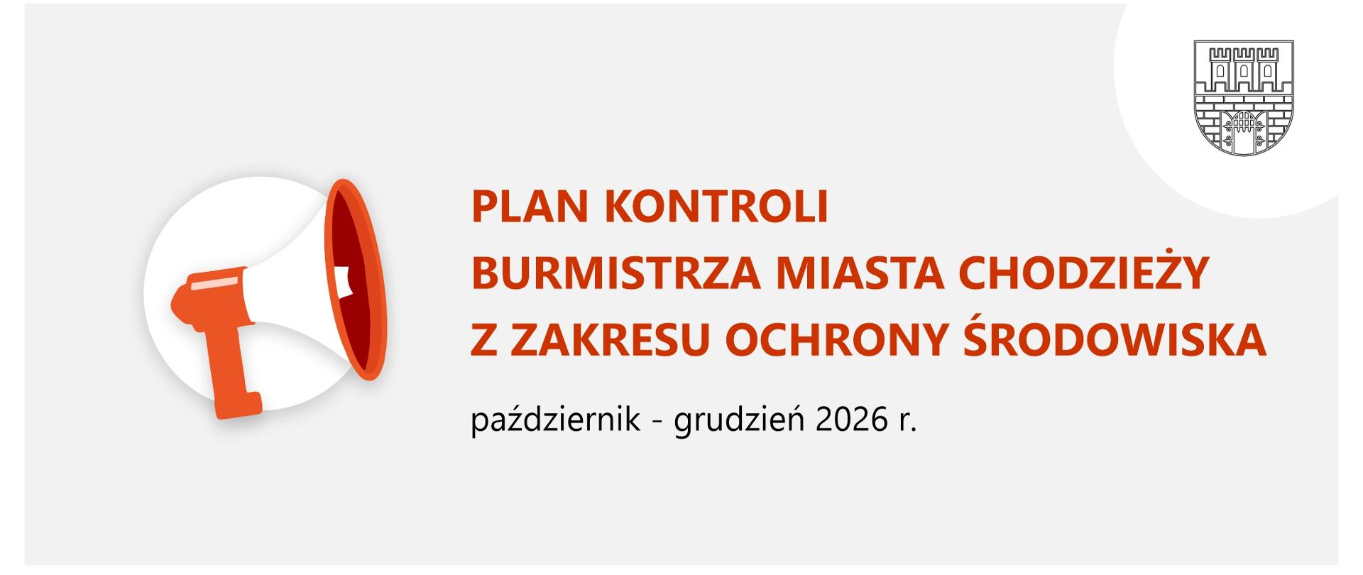 baner z informacją o planie kontroli z zakresu ochrony środowiska w okresie październik-grudzień 2026 r. 
