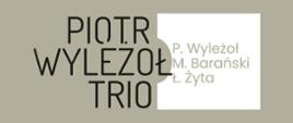 Plakat - koncert jazzowy Cho-Jazz. Piotr Wyleżoł Trio. 
